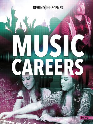 cover image of Behind-the-Scenes Music Careers